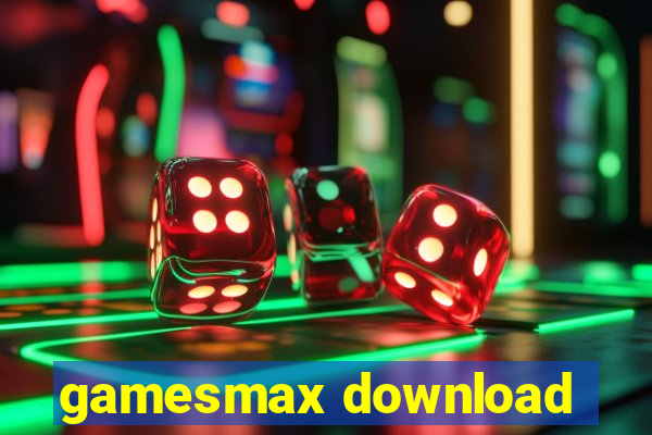 gamesmax download